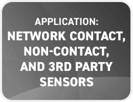 Network contact non-contact and 3rd party sensors