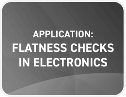Flatness Checks in Electronics